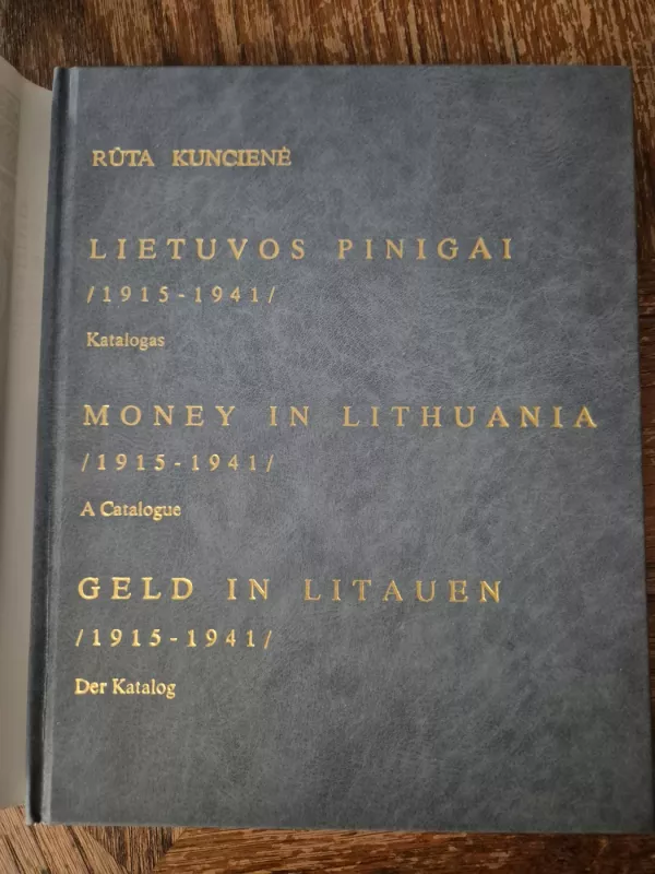 Lietuvos pinigai - Rūta Kuncienė, knyga 3