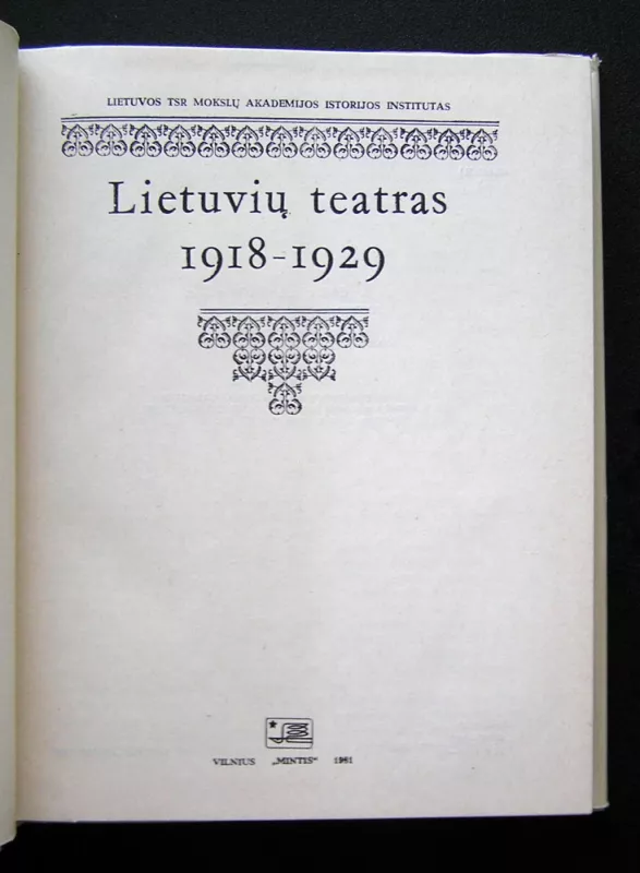 Lietuvių teatras 1918-1928 - Juozas Gaudrimas, knyga 4