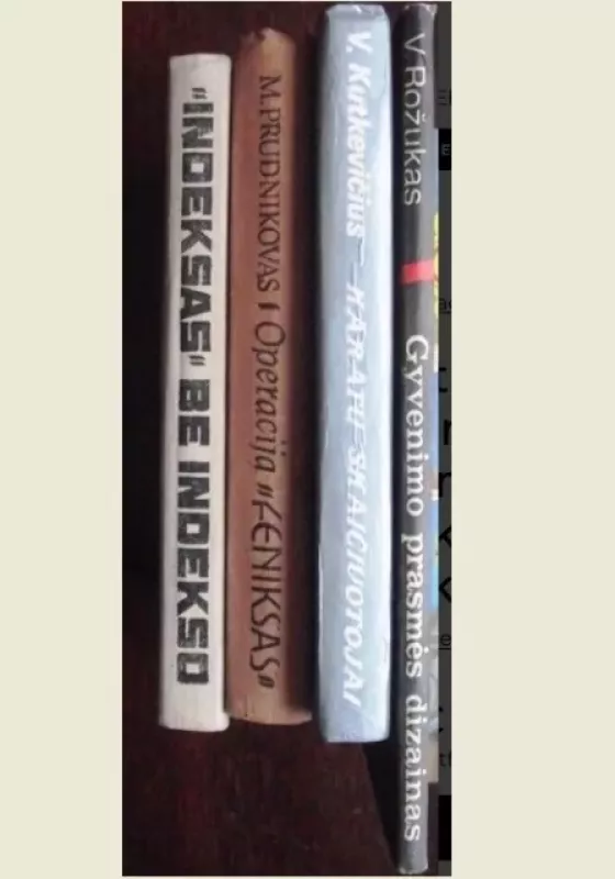 Karatų skaičiuotojai; Gyvenimo prasmės dizainas; "Indeksas" be indekso; Operacija Feniksas. - Autorių Kolektyvas, knyga 3