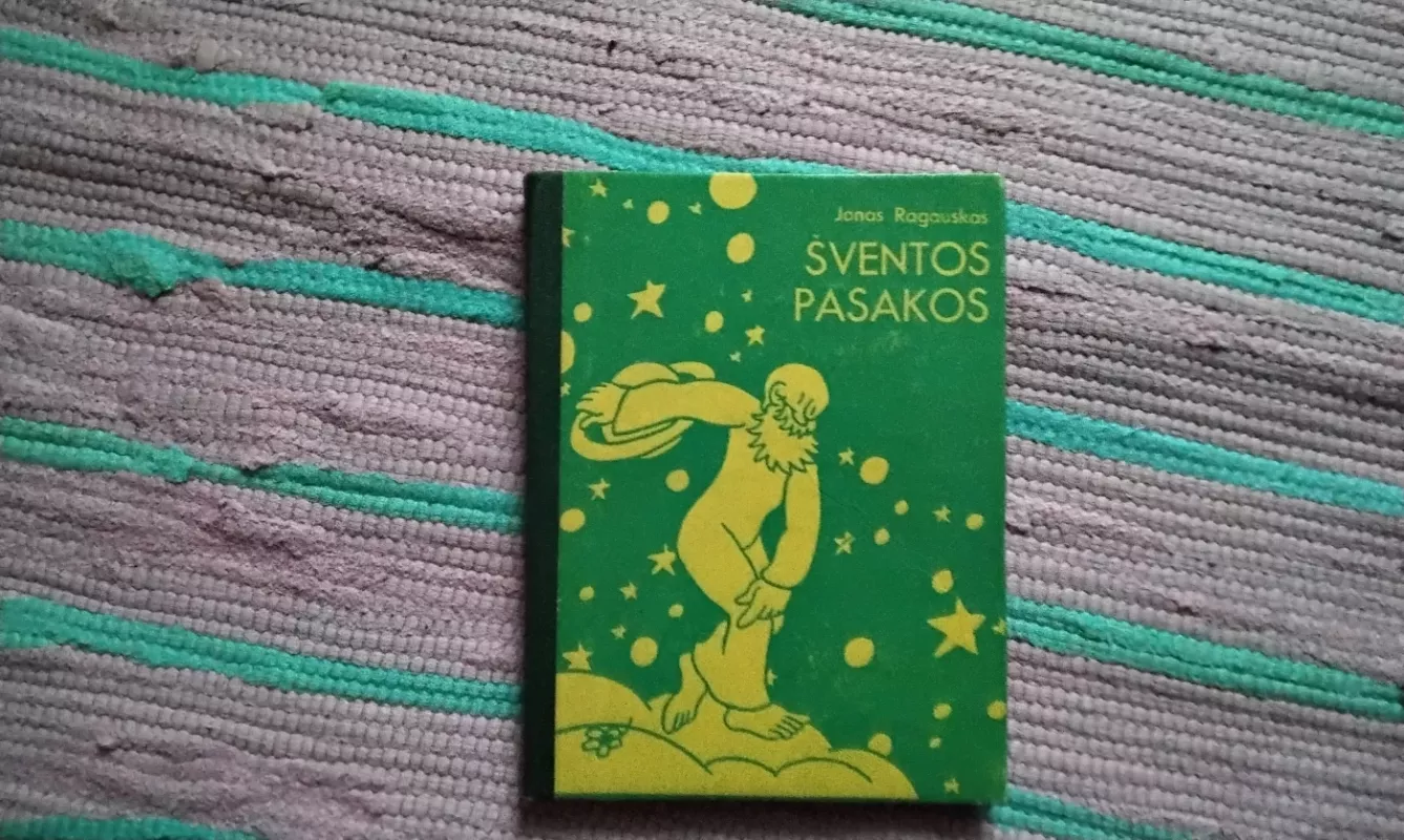 Šventos pasakos - Jonas Ragauskas, knyga 2