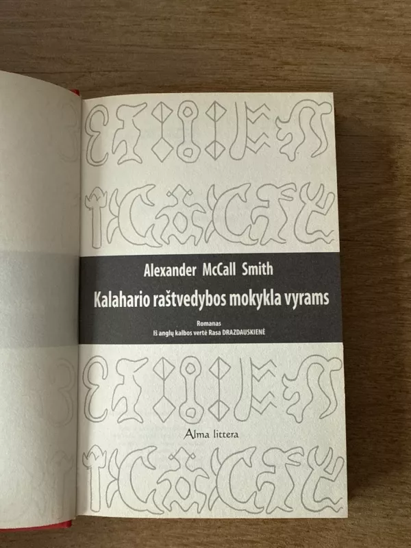 Kalahario raštvedybos mokykla vyrams - Alexander McCall Smith, knyga 3