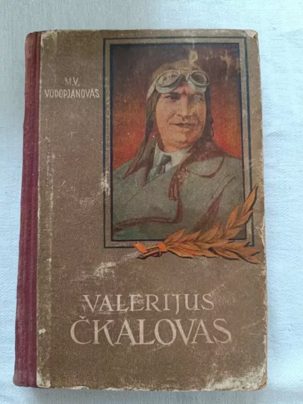 Valerijus Čkalovas - M. Vodopjanovas, knyga 2