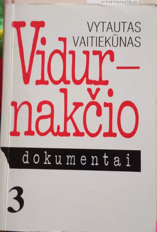 Vidurnakčio dokumentai (3 knyga) - Vytautas Vaitiekūnas, knyga 2