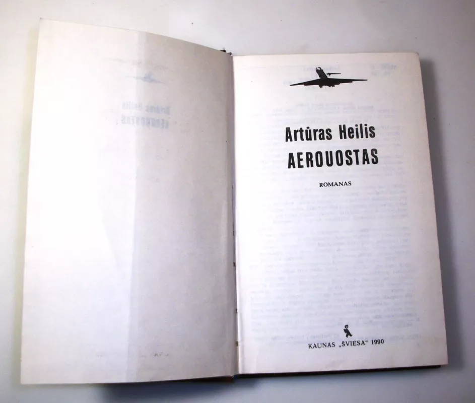 Aerouostas - Artūras Heilis, knyga 4