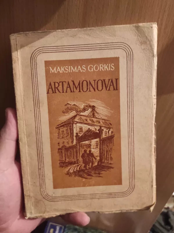 Artamonovai - Maksimas Gorkis, knyga 2