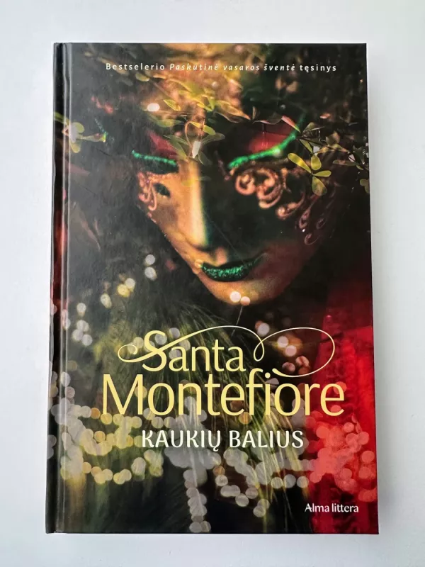 Kaukių balius - Santa Montefiore, knyga 2