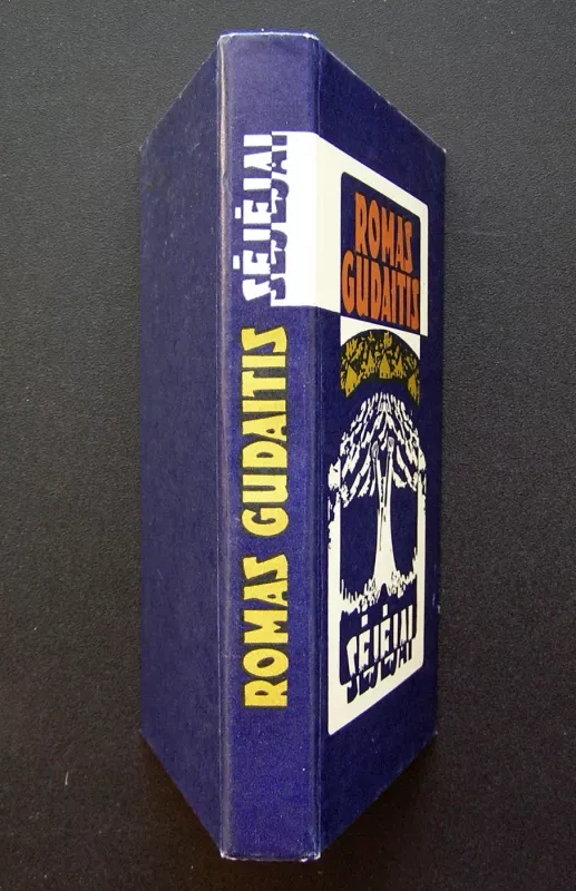 Sėjėjai - Romas Gudaitis, knyga 5