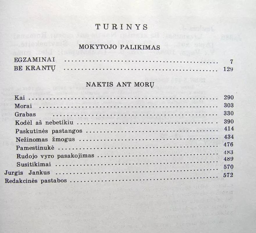 Egzaminai. Be krantų. Naktis ant morų - Jurgis Jankus, knyga 4