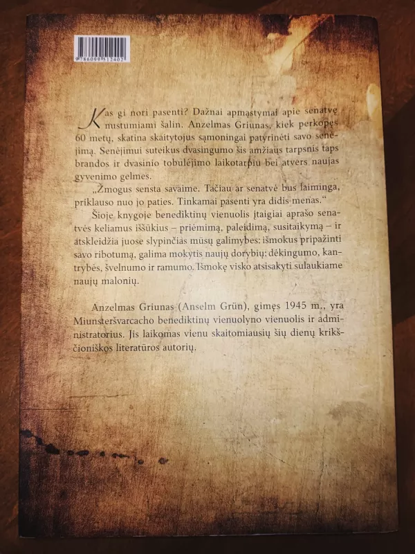 Labas, senatve - Anselm Grun, knyga 3