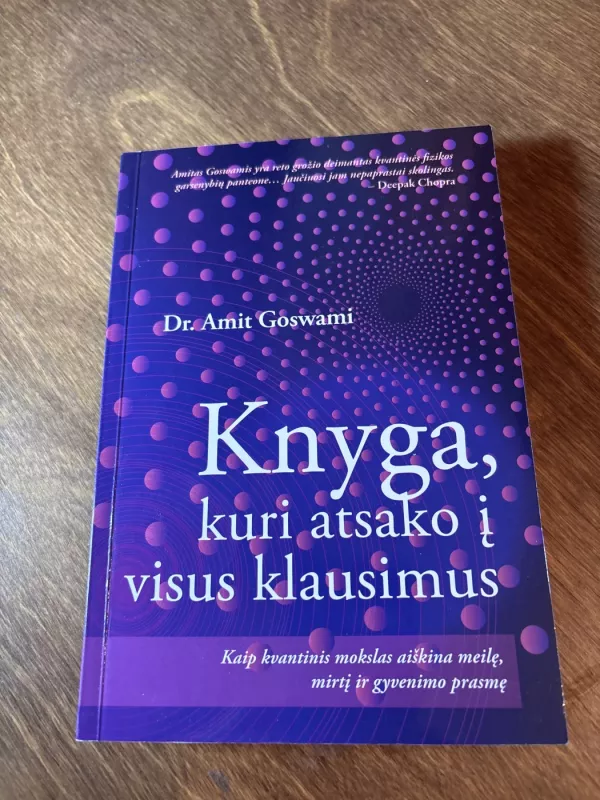 Knyga, kuri atsako į visus klausimas - Amit Goswami, knyga 2