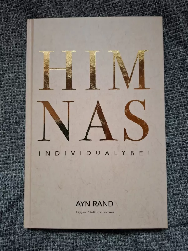 Himnas individualybei - Ayn Rand, knyga 2