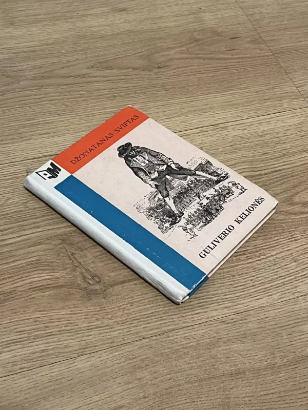 Guliverio kelionės - Džonatanas Sviftas, knyga 2