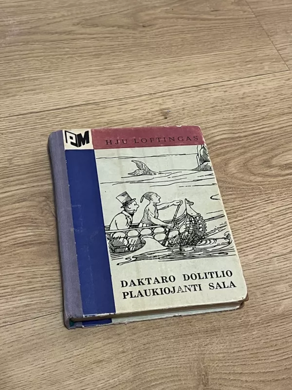 Daktaro Dolitlio plaukiojanti sala - Hju Loftingas, knyga 2