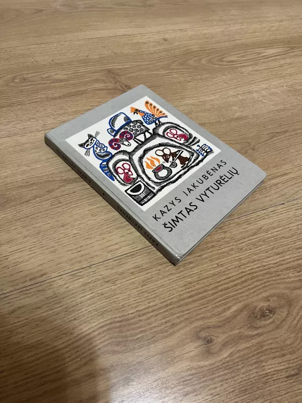 Šimtas vyturėlių - Kazys Jakubėnas, knyga 2