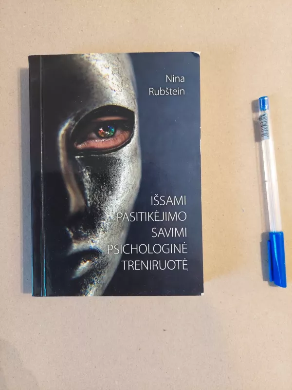 Išsami pasitikėjimo savimi psichologinė treniruotė - Nina Rubinštein, knyga 2