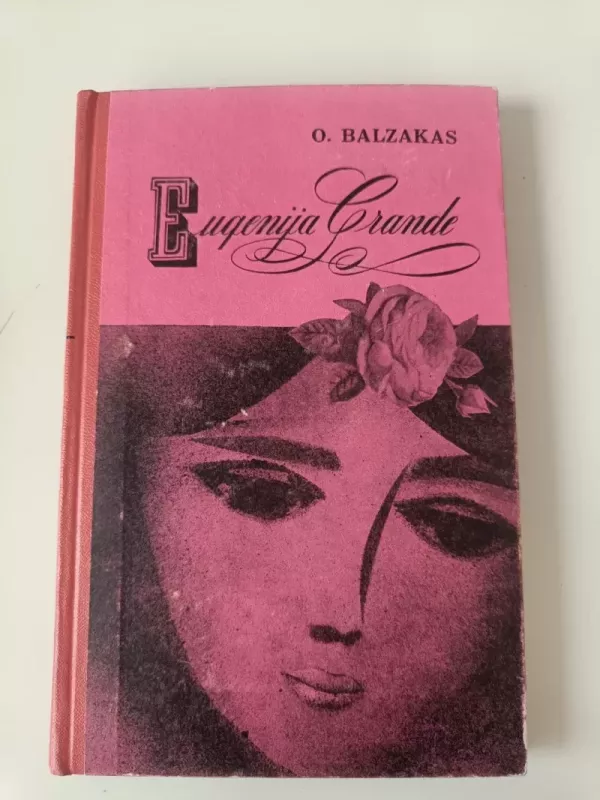Eugenija Grande - Onorė Balzakas, knyga 2