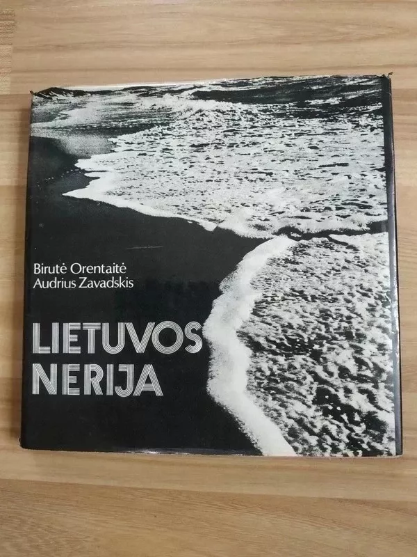Lietuvos Nerija - B. Orentaitė, knyga 2