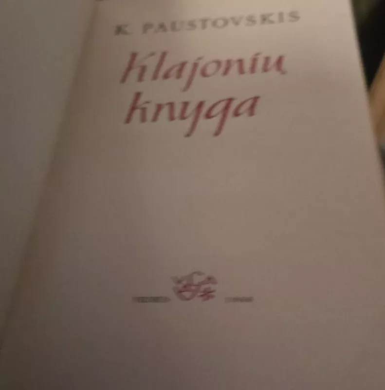 Klajonių knyga - Konstantinas Paustovskis, knyga 3