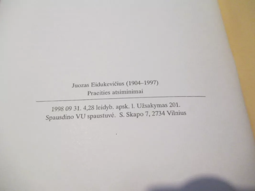 Juozas Eidukevičius praeities atsiminimai - Juozas Eidukevičius, knyga 4