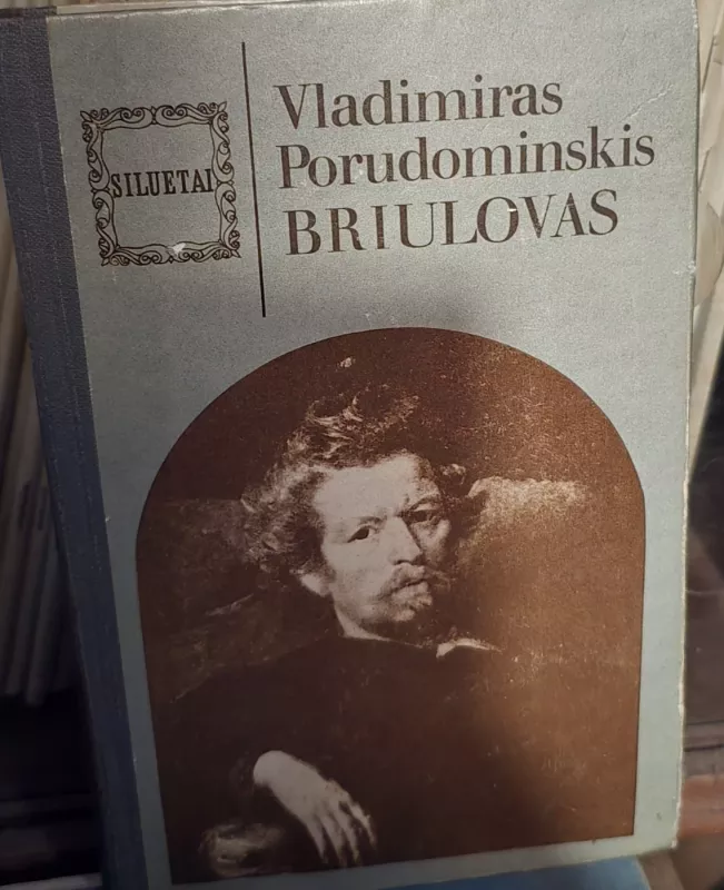 Briulovas - Vladimiras Porudominskis, knyga 2