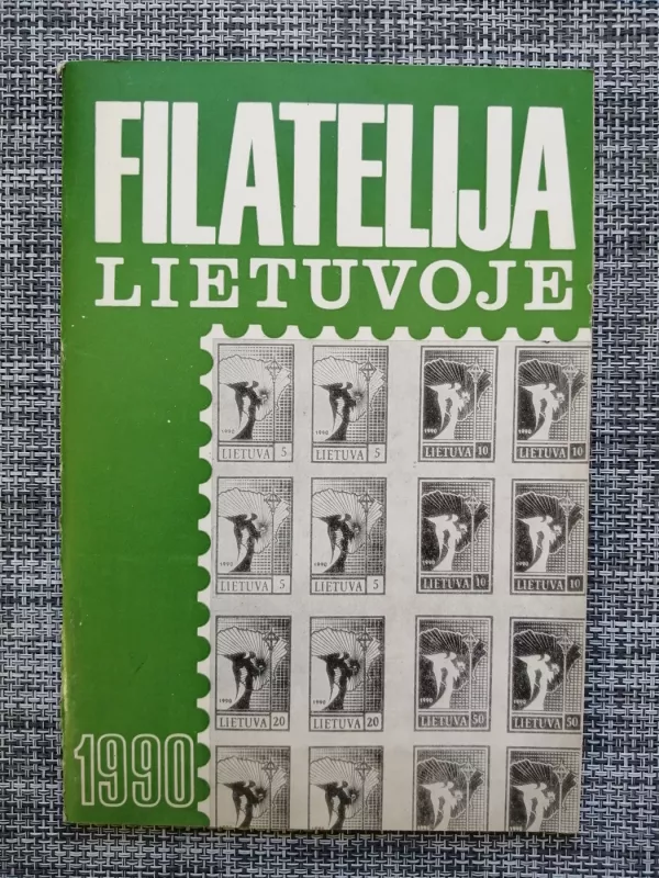 Filatelija Lietuvoje - Autorių kolektvas, knyga 2