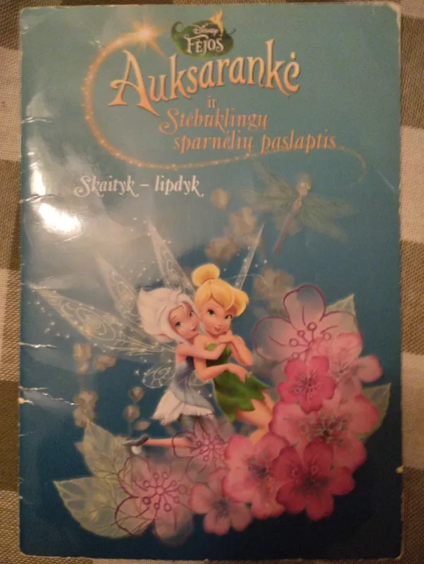 Disney Auksarankė ir stebuklingų sparnelių paslaptis - Walt Disney, knyga 2