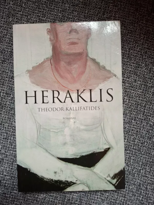 Heraklis - Theodor Kallifatides, knyga 2