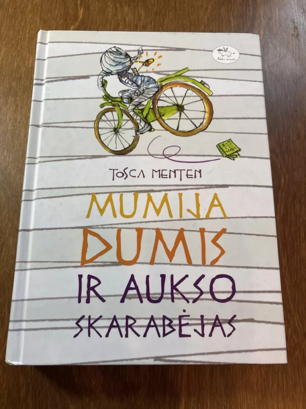Mumija Dumis ir aukso skarabejas - Tosca Menten, knyga 4