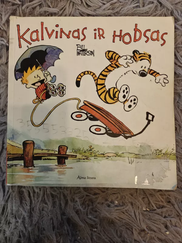 Kalvinas ir Hobsas - Bill Watterson, knyga 2