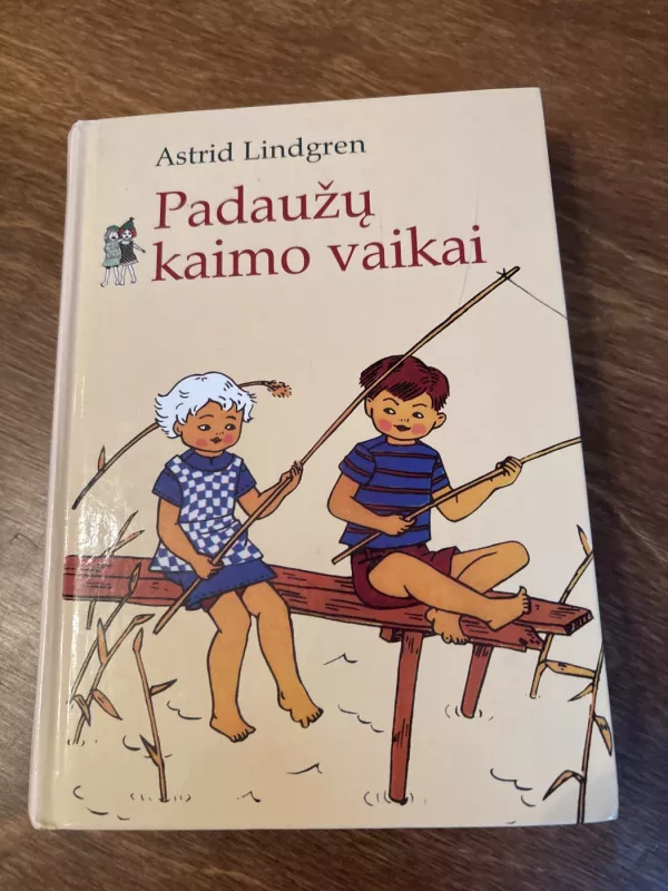 Padaužų kaimo vaikai - Astrid Lindgren, knyga 2