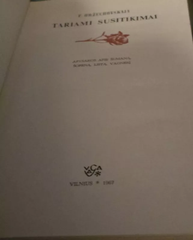 Tariami susitikimai - F. Oržechovskaja, knyga 3