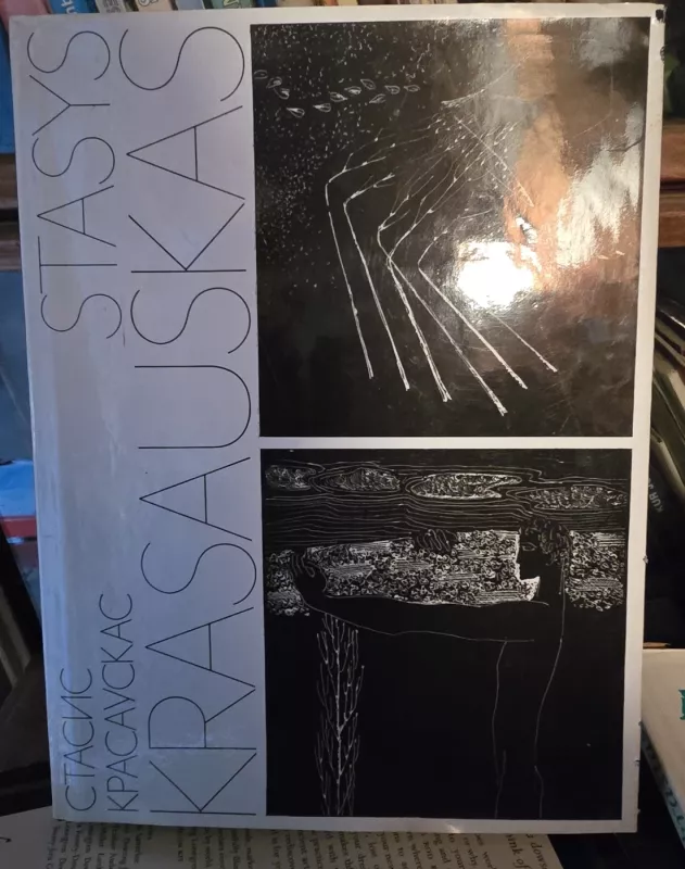 Stasys Krasauskas ALBUMAS - Stasys Krasauskas, knyga 2