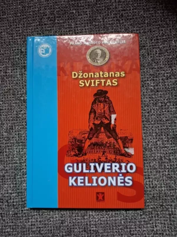 Guliverio kelionės - Džonatanas Sviftas, knyga 2