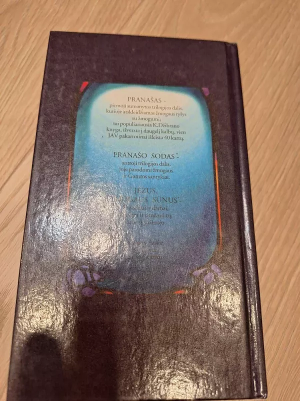 Pranašas. Pranašo sodas. Jėzus, Žmogaus sūnus - Kahlilis Džibranas, knyga 3