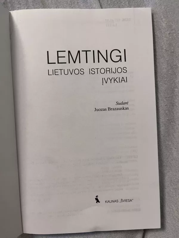 Lemtingi Lietuvos istorijos įvykiai - Juozas Brazauskas, knyga 5
