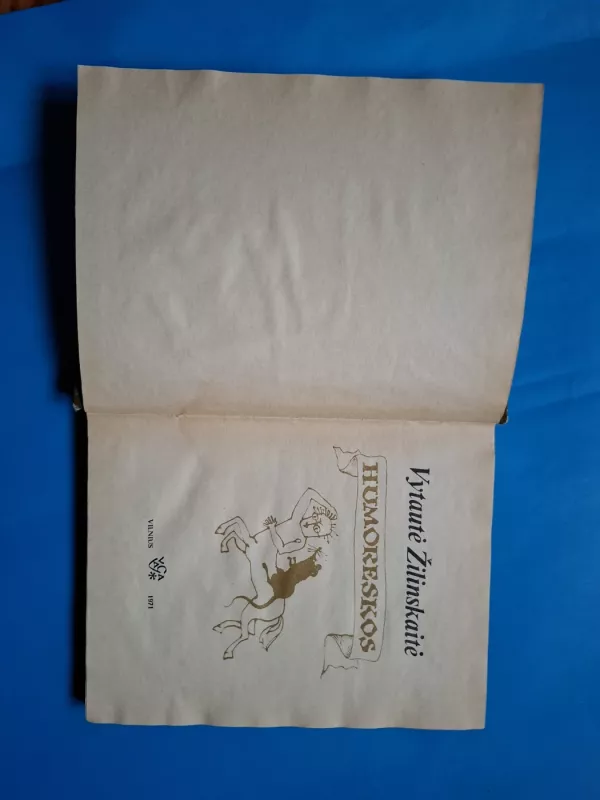 Humoreskos - Vytautė Žilinskaitė, knyga 4