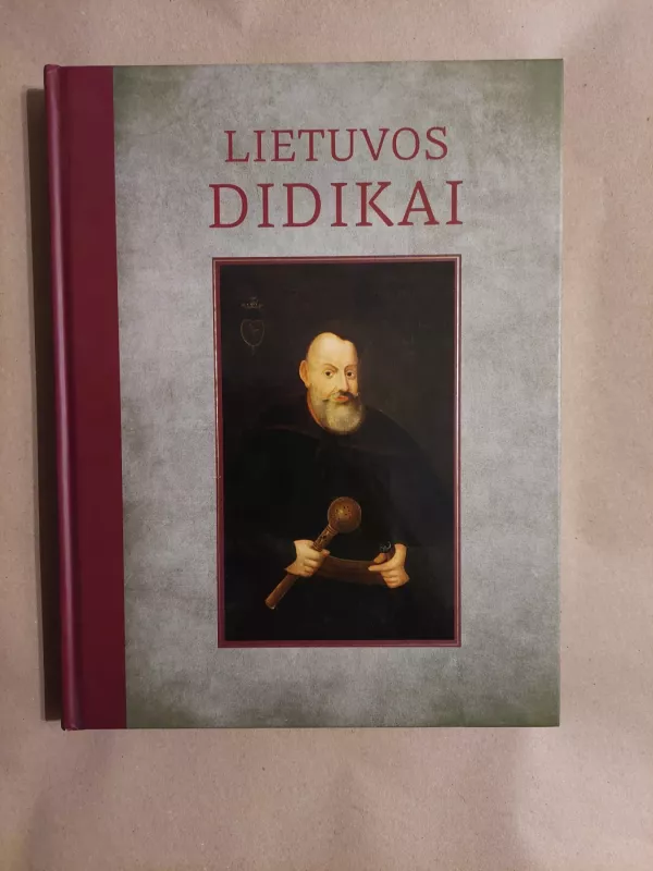 Lietuvos didikai - Nelė Asadauskienė, knyga 2