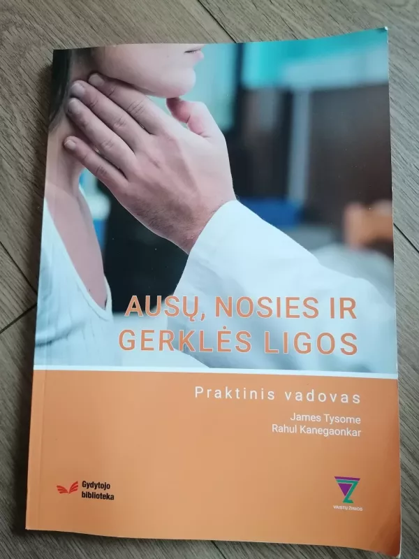 Ausų, nosies ir gerklės ligos - Jame Tysome, knyga 2