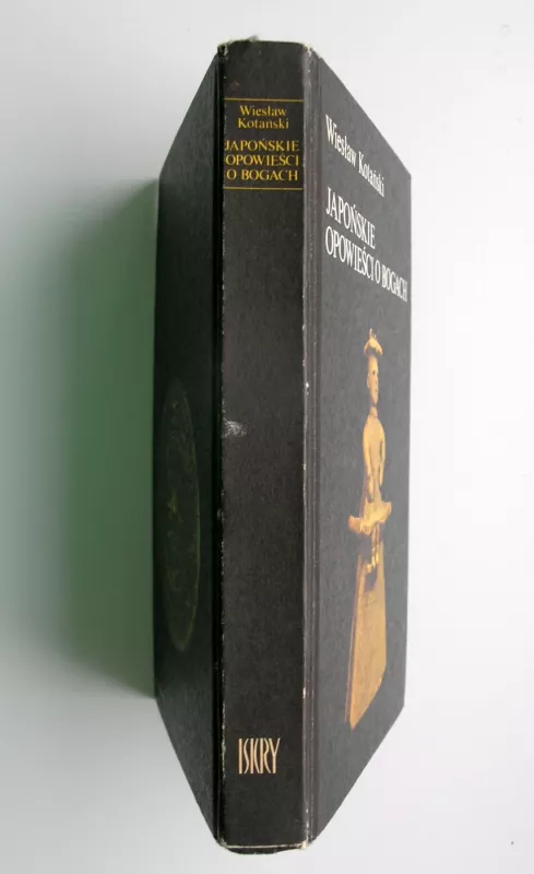 Japońskie opowieści o bogach - Kotanski Wieslaw, knyga 5