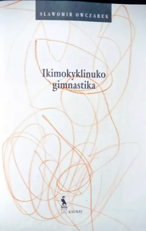 Ikimokyklinuko gimnastika - Autorių Kolektyvas, knyga 3