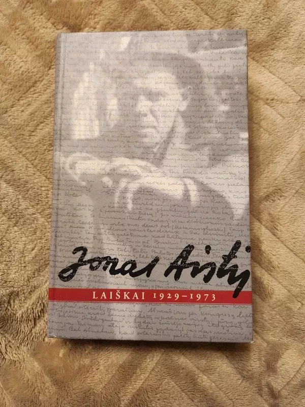 Laiškai, 1929-1973 - Jonas Aistis, knyga 2