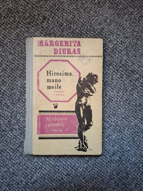 Hirosima, mano meilė (scenarijus ir dialogai) - Marguerite Duras, knyga 2