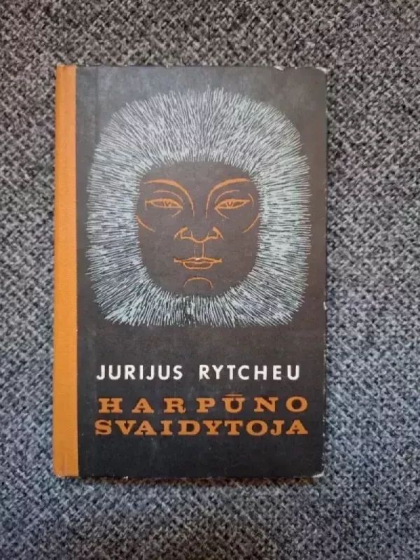 Harpūno svaidytoja - Jurijus Rytcheu, knyga 2
