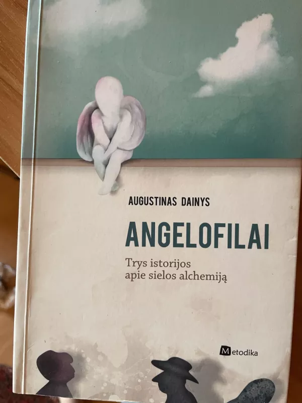 angelofilai - Augustinas Dainys, knyga 2
