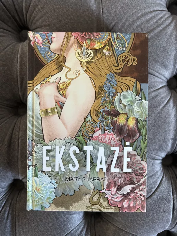 Ekstazė - Mary Sharratt, knyga 2