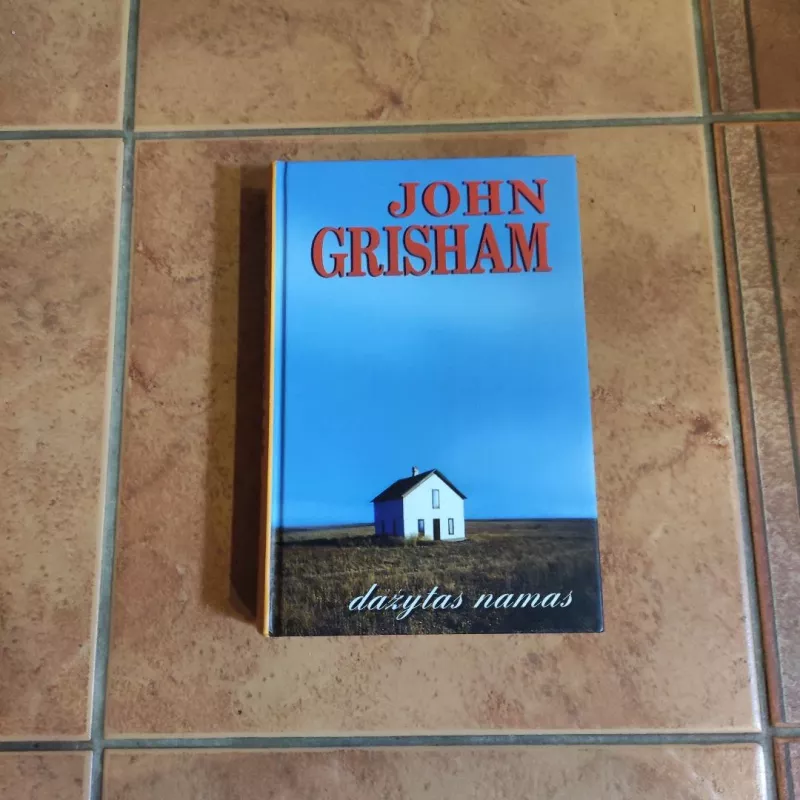Dažytas namas - John Grisham, knyga 2
