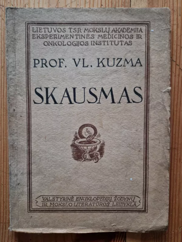 Skausmas - Prof. Vl. Kuzma, knyga 4