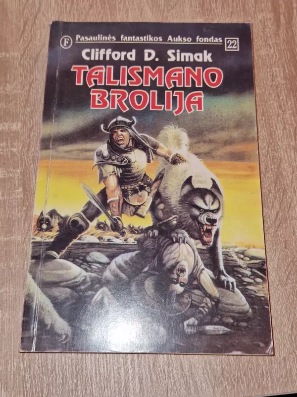Talismano brolija - Clifford D. Simak, knyga 2