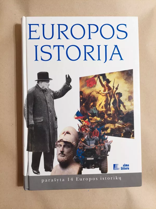 Europos istorija - Autorių Kolektyvas, knyga 2