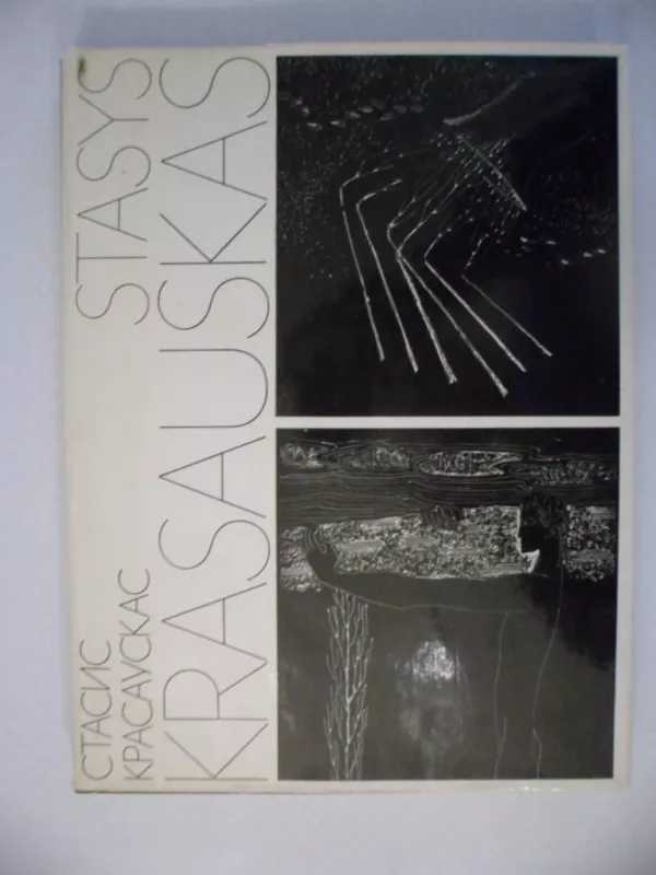 Stasys Krasauskas - Korsakaitė Ingrida (sudarytoja), knyga 2